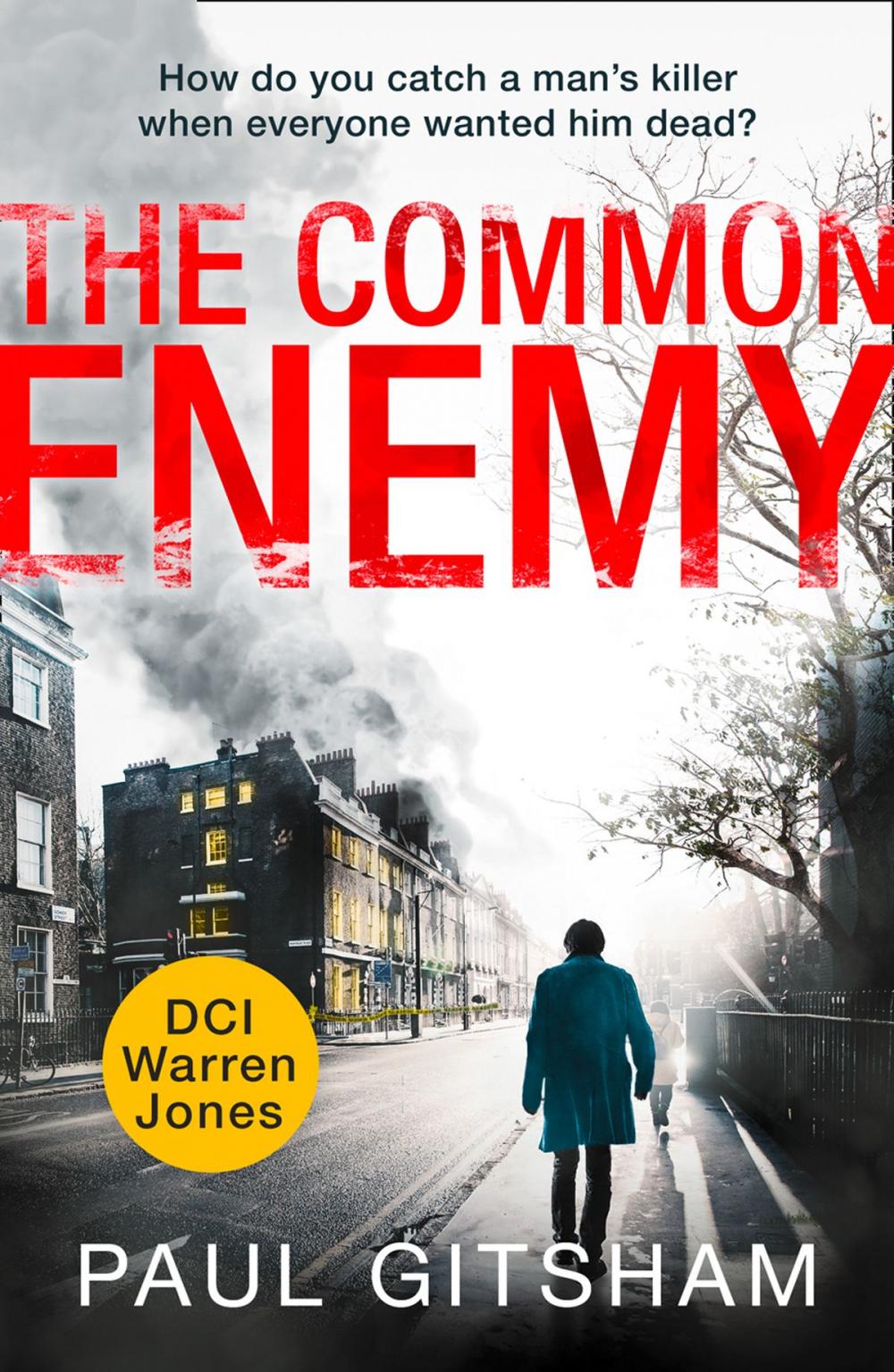 Big bigCover of The Common Enemy (DCI Warren Jones, Book 4)