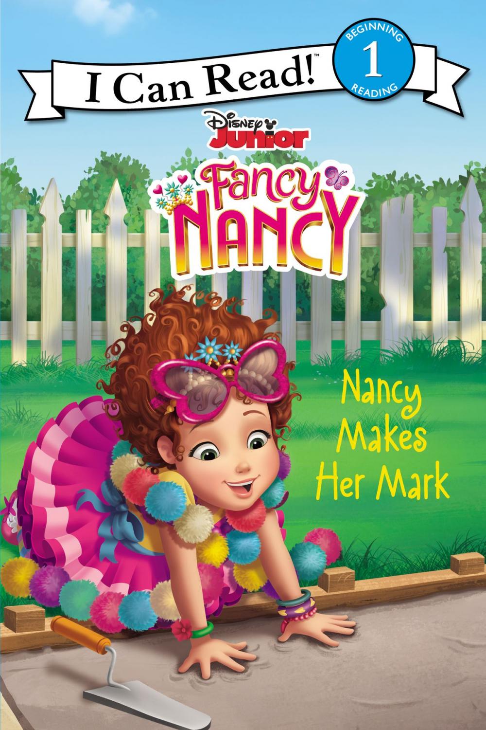 Big bigCover of Disney Junior Fancy Nancy: Nancy Makes Her Mark