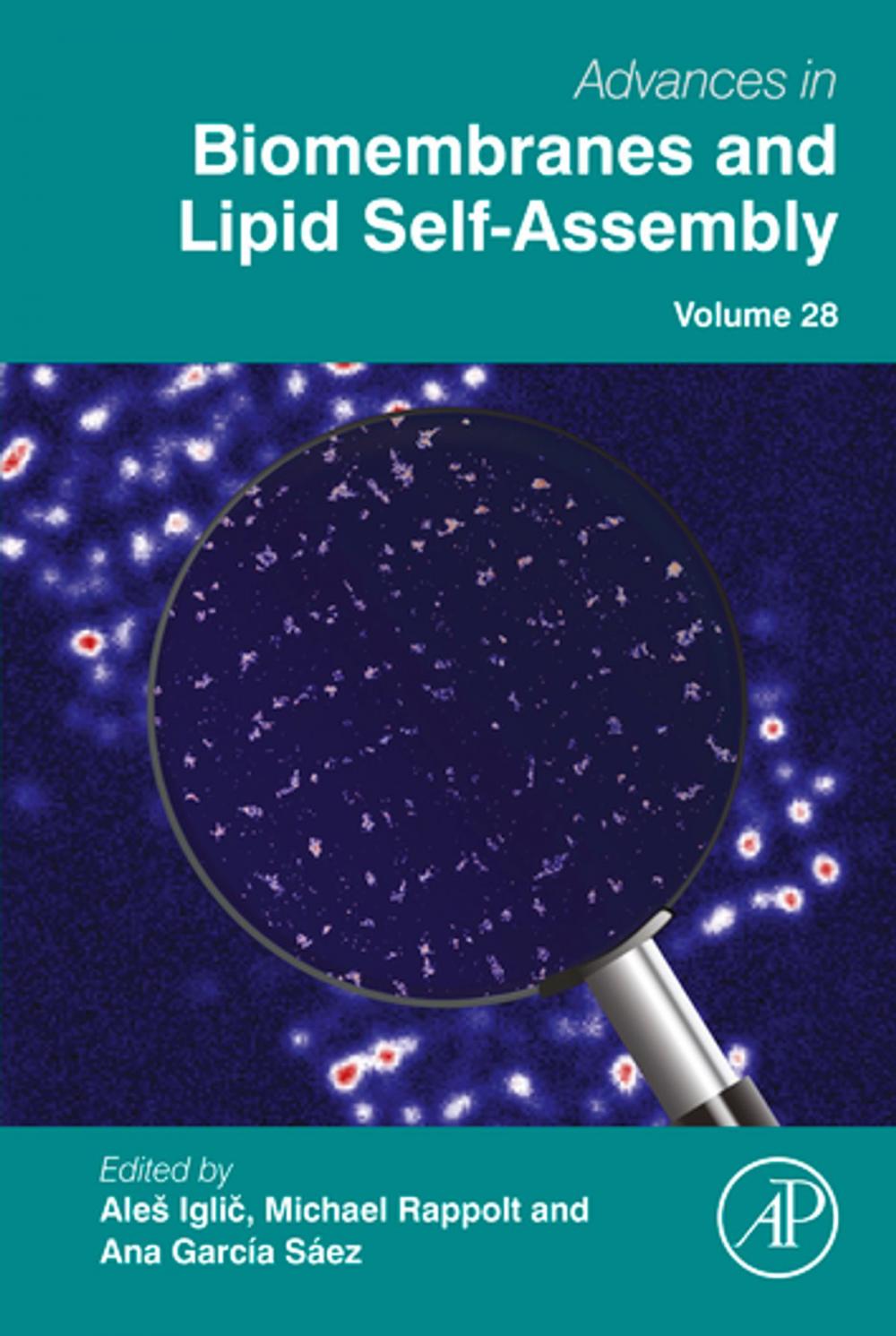 Big bigCover of Advances in Biomembranes and Lipid Self-Assembly