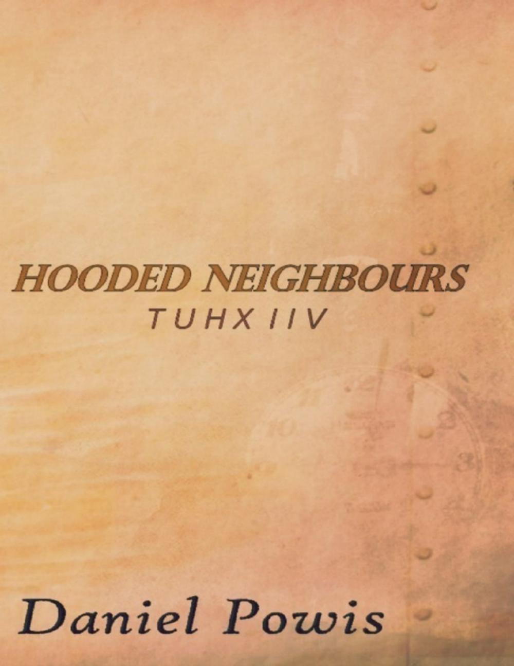 Big bigCover of Hooded Neighbours - Tuhx Iiv