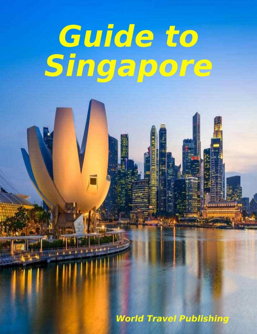 Big bigCover of Guide to Singapore