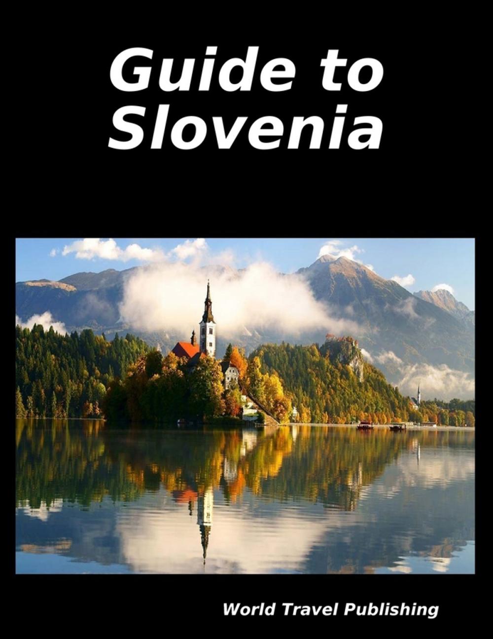 Big bigCover of Guide to Slovenia