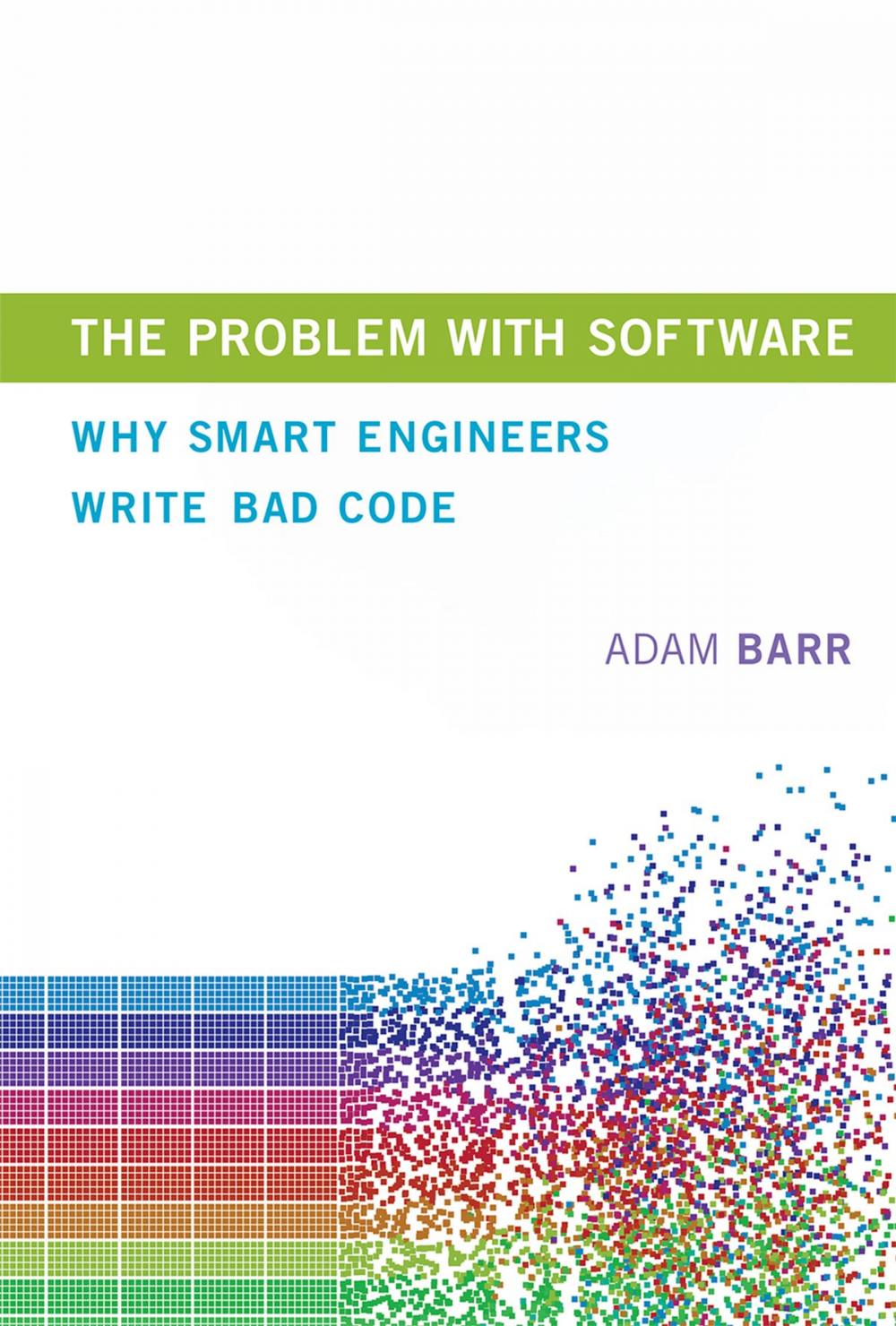 Big bigCover of The Problem With Software