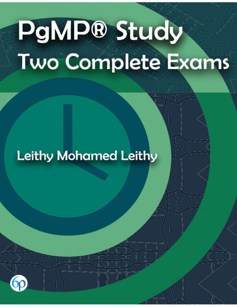 Big bigCover of Pgmp® Study: Two Complete Exams