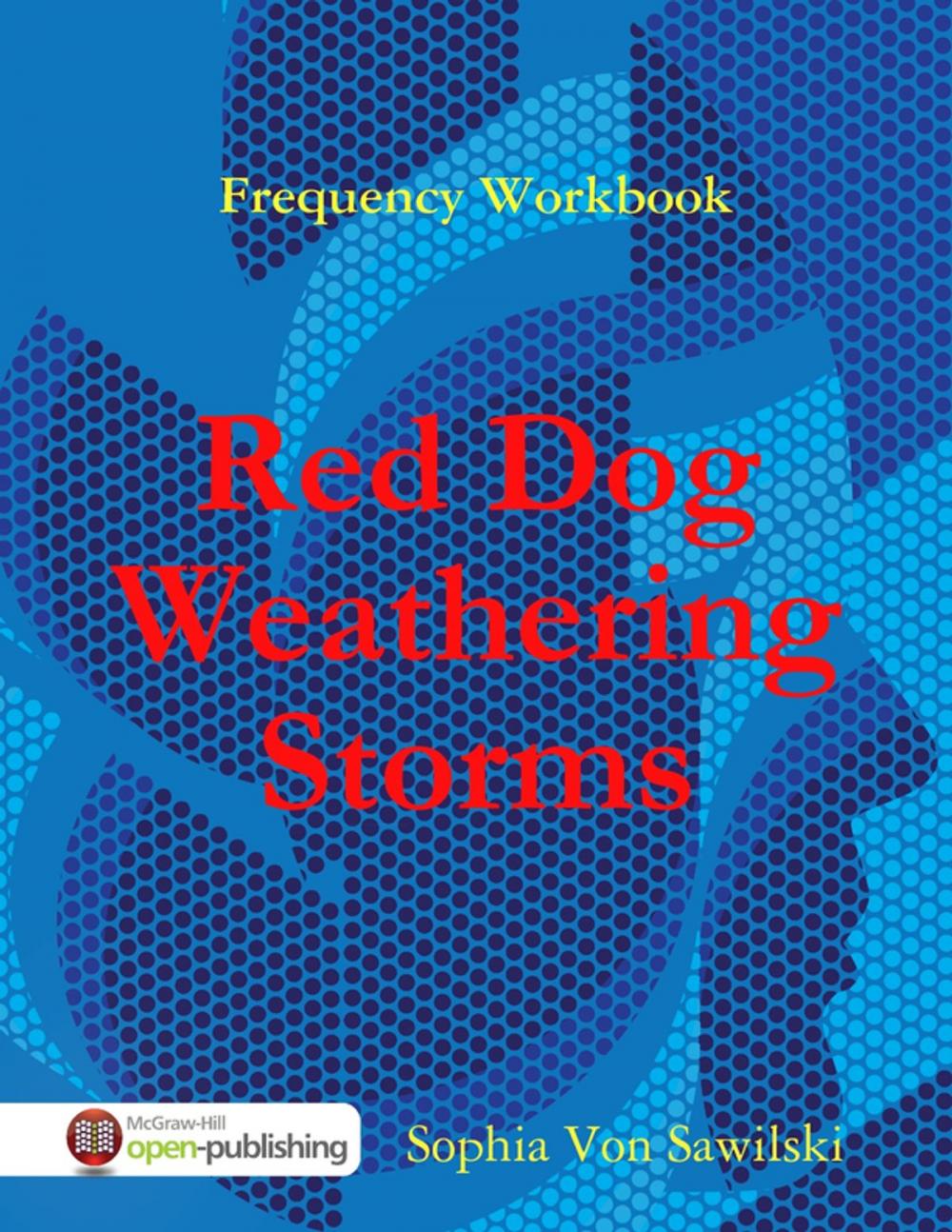 Big bigCover of Frequency Workbook: Red Dog, Weathering Storms