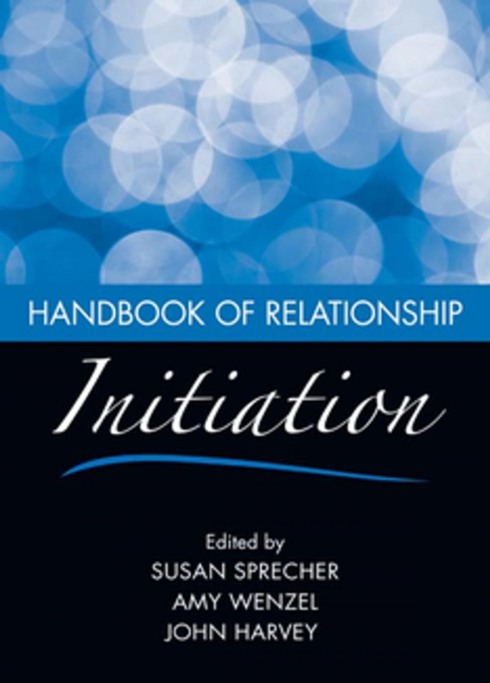 Big bigCover of Handbook of Relationship Initiation