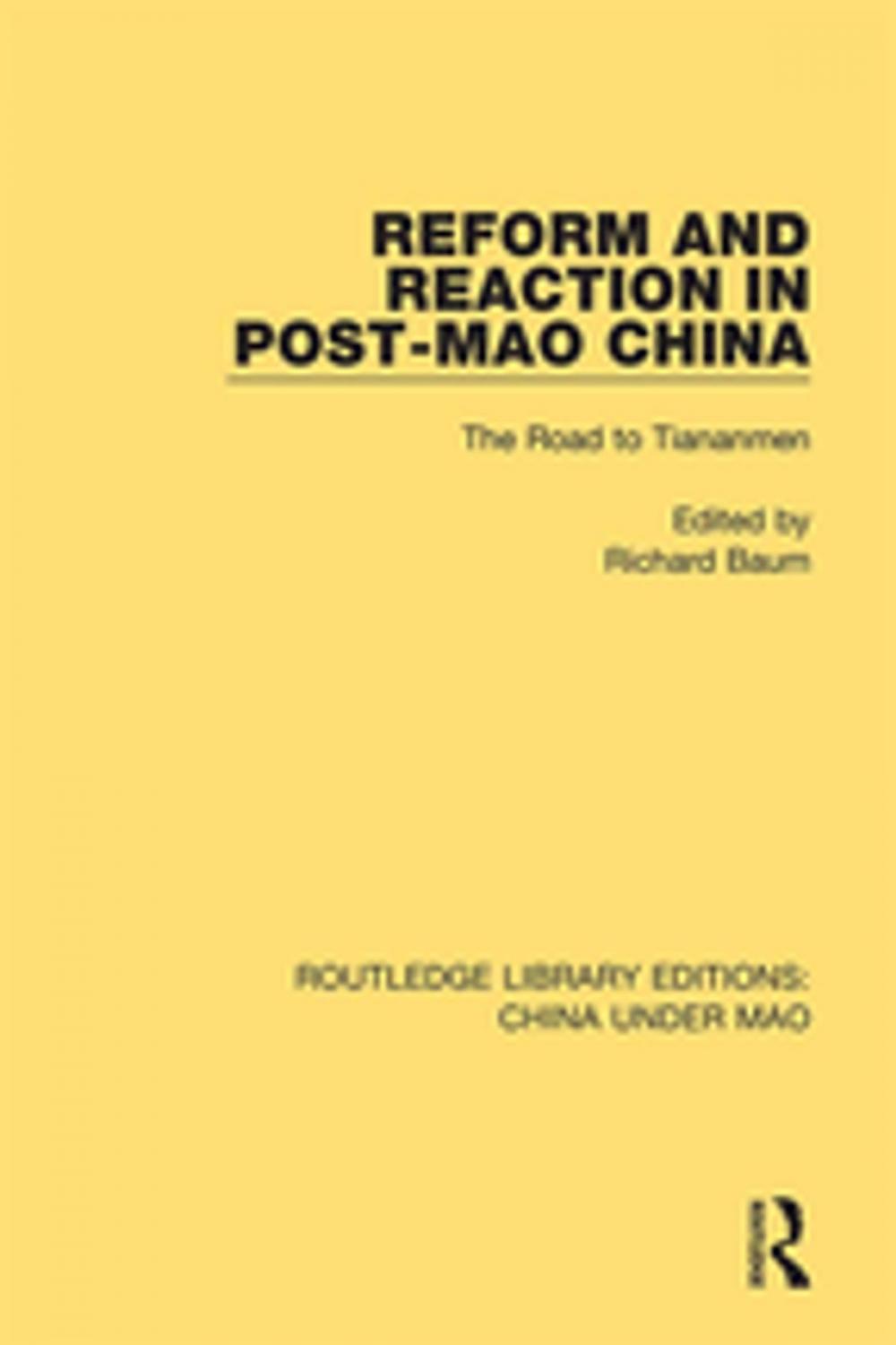 Big bigCover of Reform and Reaction in Post-Mao China