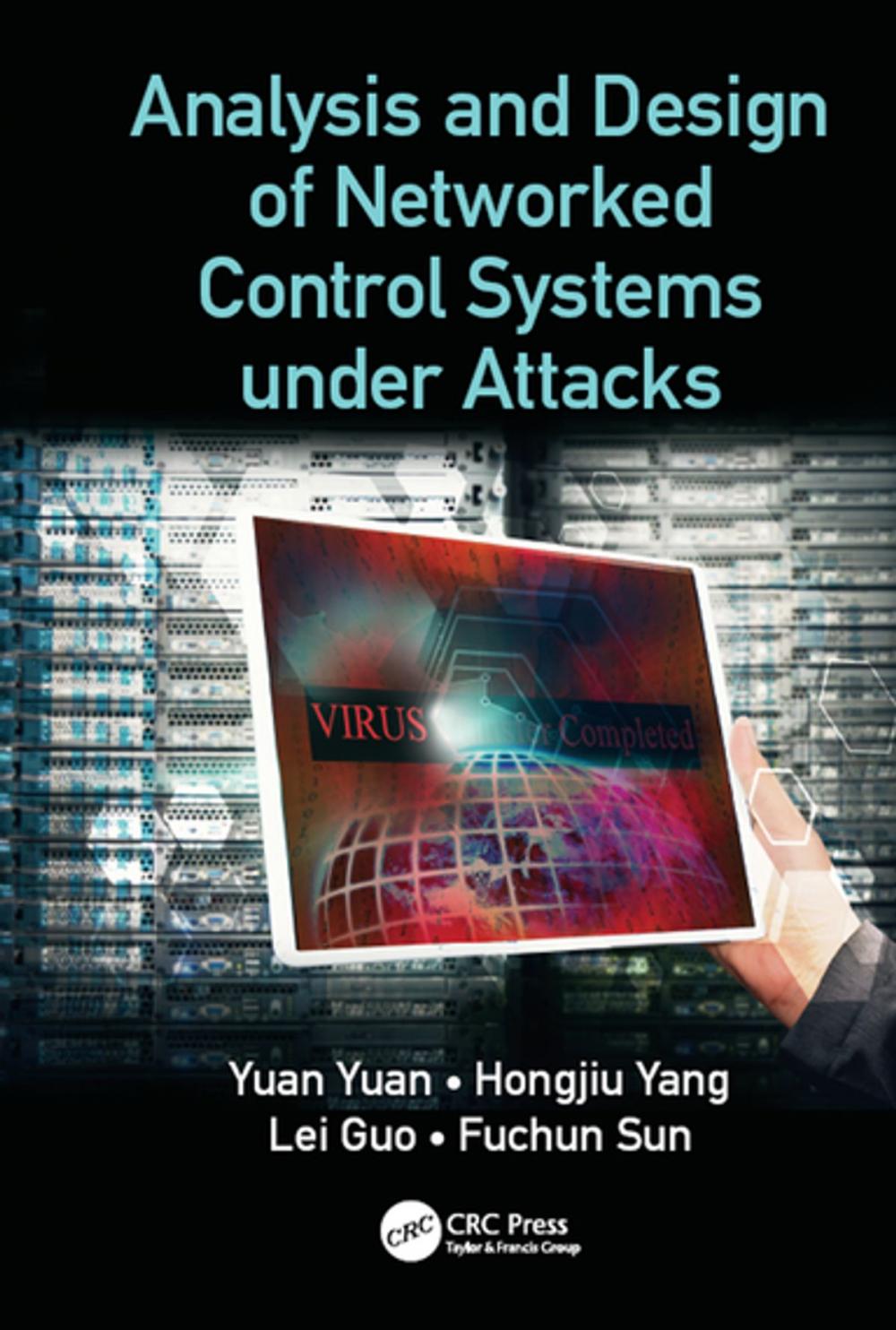 Big bigCover of Analysis and Design of Networked Control Systems under Attacks