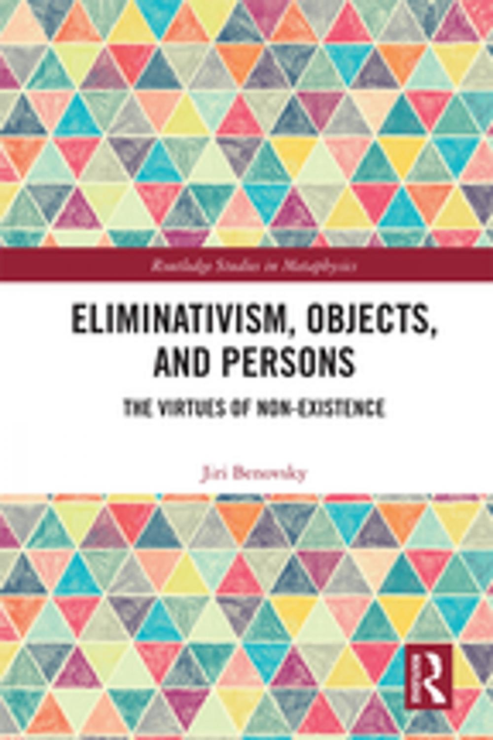 Big bigCover of Eliminativism, Objects, and Persons