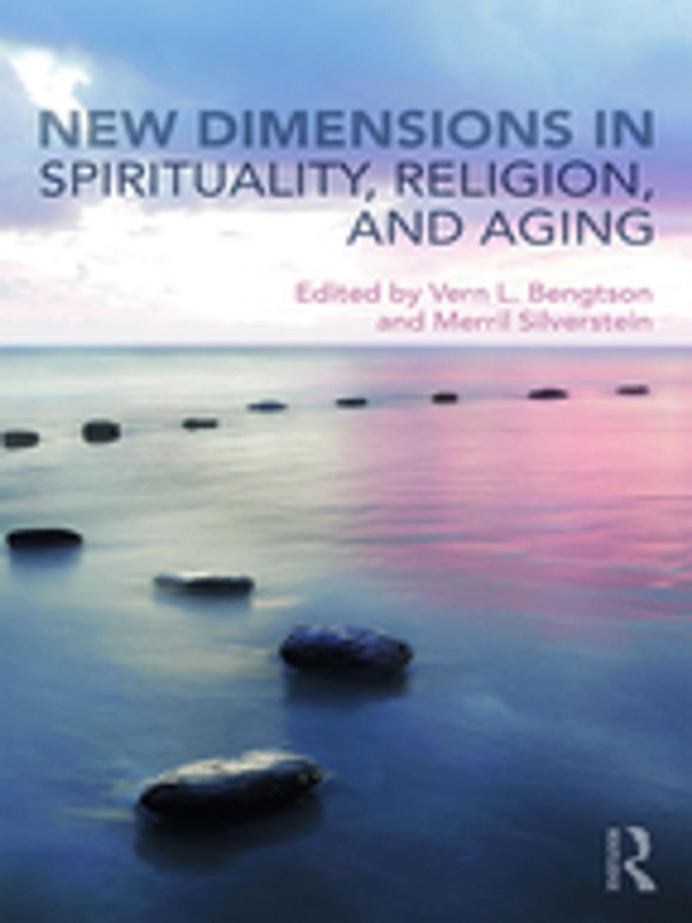 Big bigCover of New Dimensions in Spirituality, Religion, and Aging