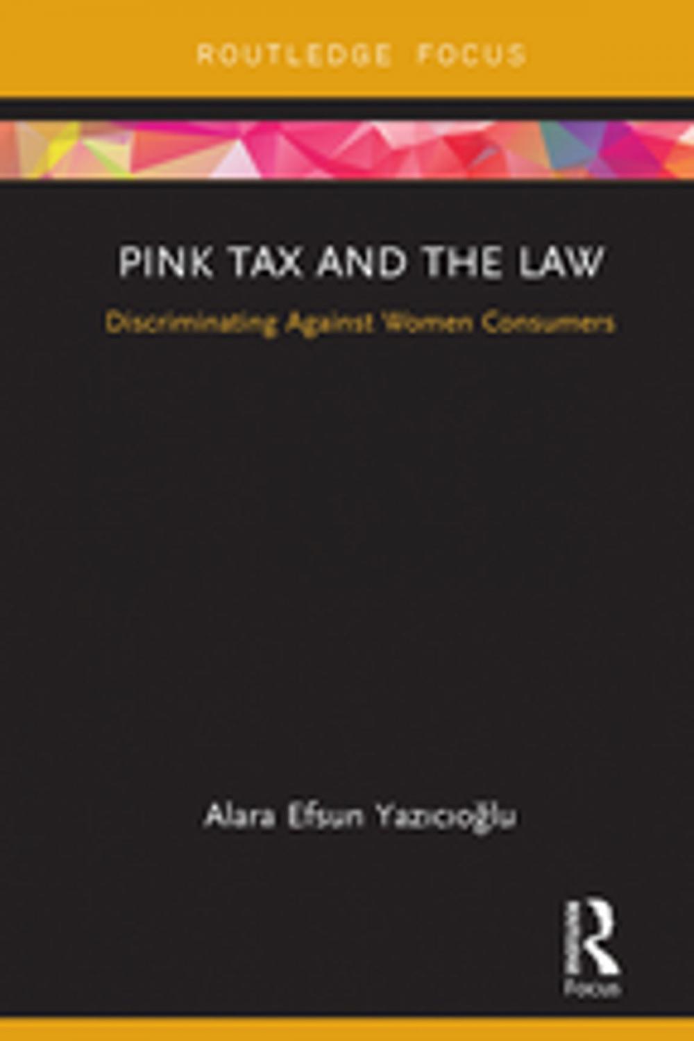 Big bigCover of Pink Tax and the Law