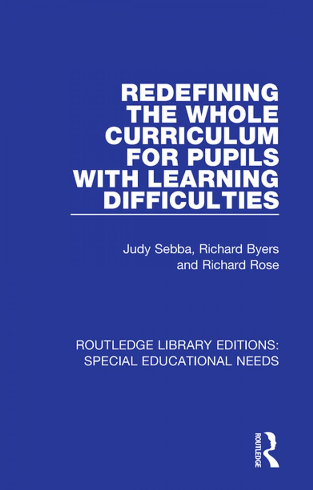 Big bigCover of Redefining the Whole Curriculum for Pupils with Learning Difficulties