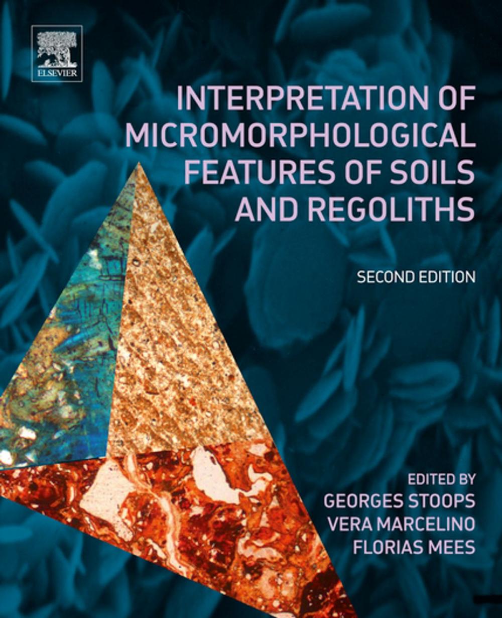 Big bigCover of Interpretation of Micromorphological Features of Soils and Regoliths