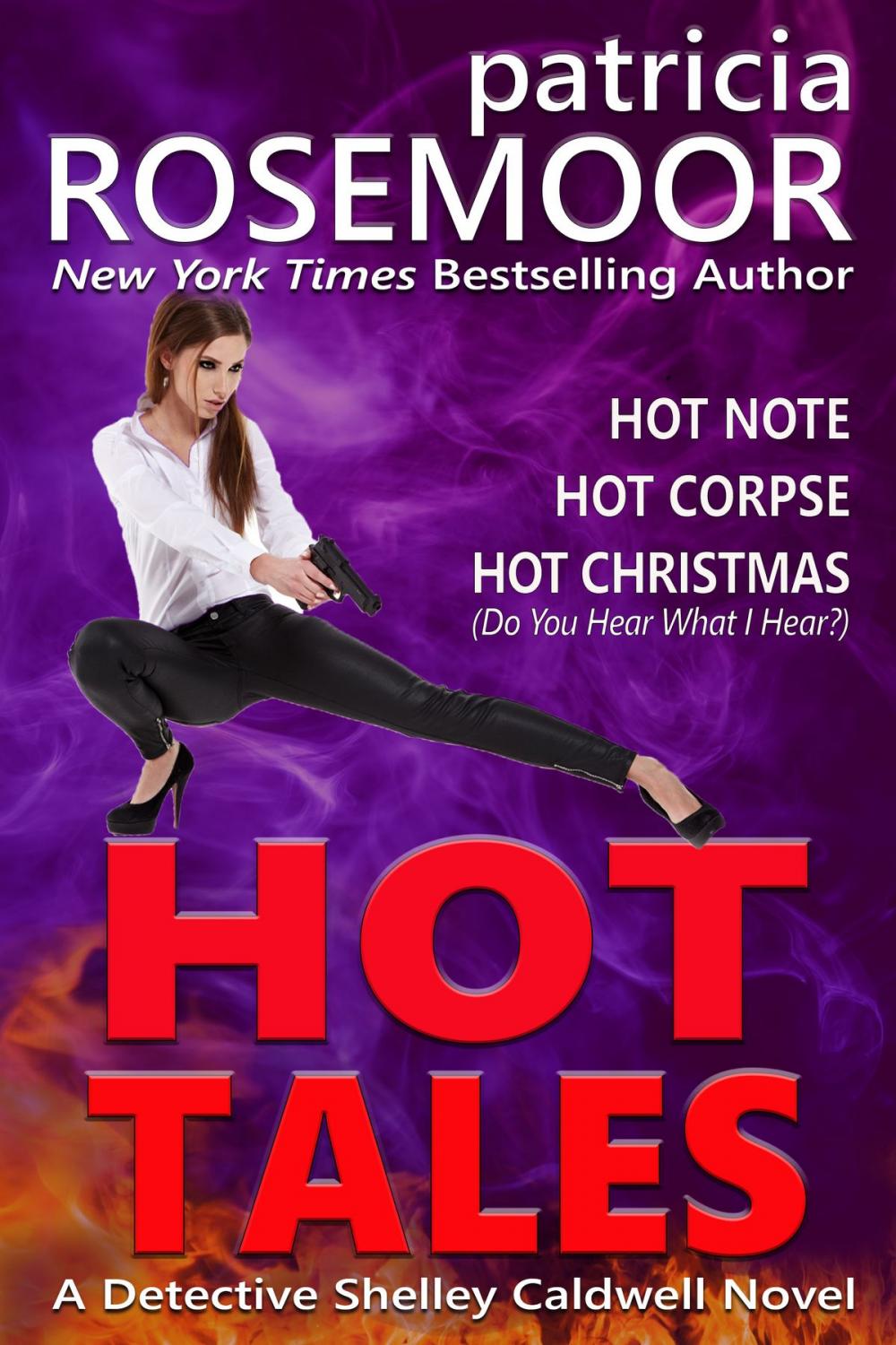 Big bigCover of Hot Tales: Detective Shelley Caldwell Stories