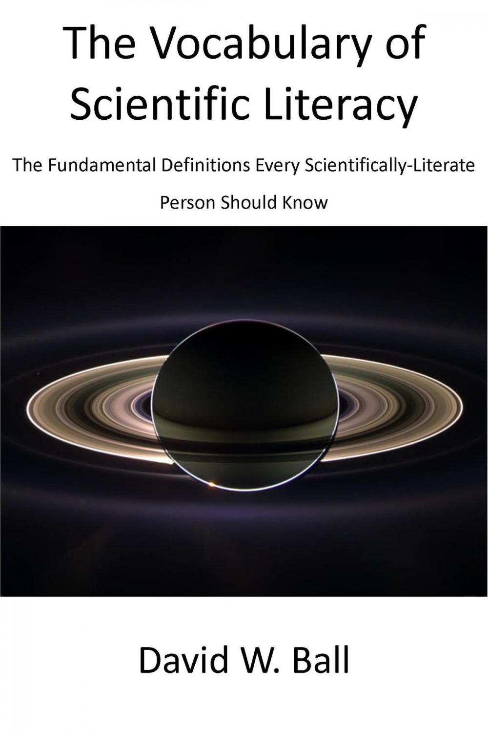 Big bigCover of The Vocabulary of Scientific Literacy: The Fundamental Definitions Every Scientifically-Literate Person Should Know