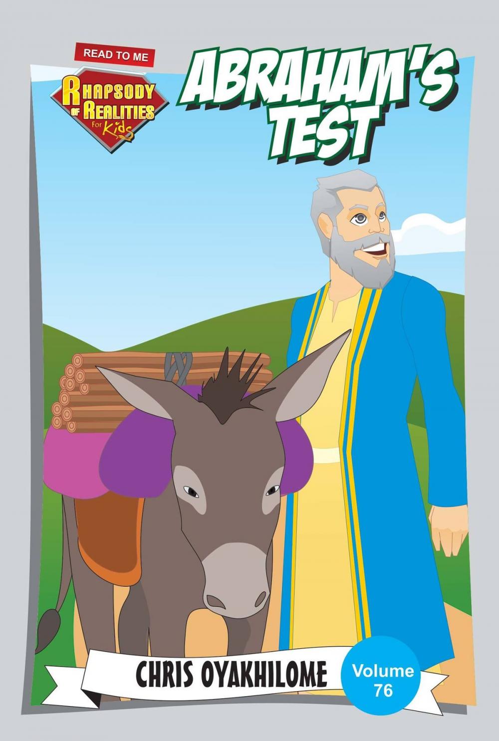 Big bigCover of Rhapsody of Realities for Kids: Abraham's Test