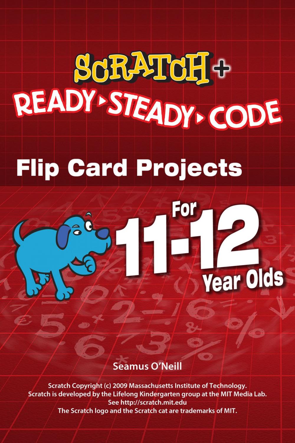 Big bigCover of Scratch Projects for 11-12 year olds: Scratch Short and Easy with Ready-Steady-Code