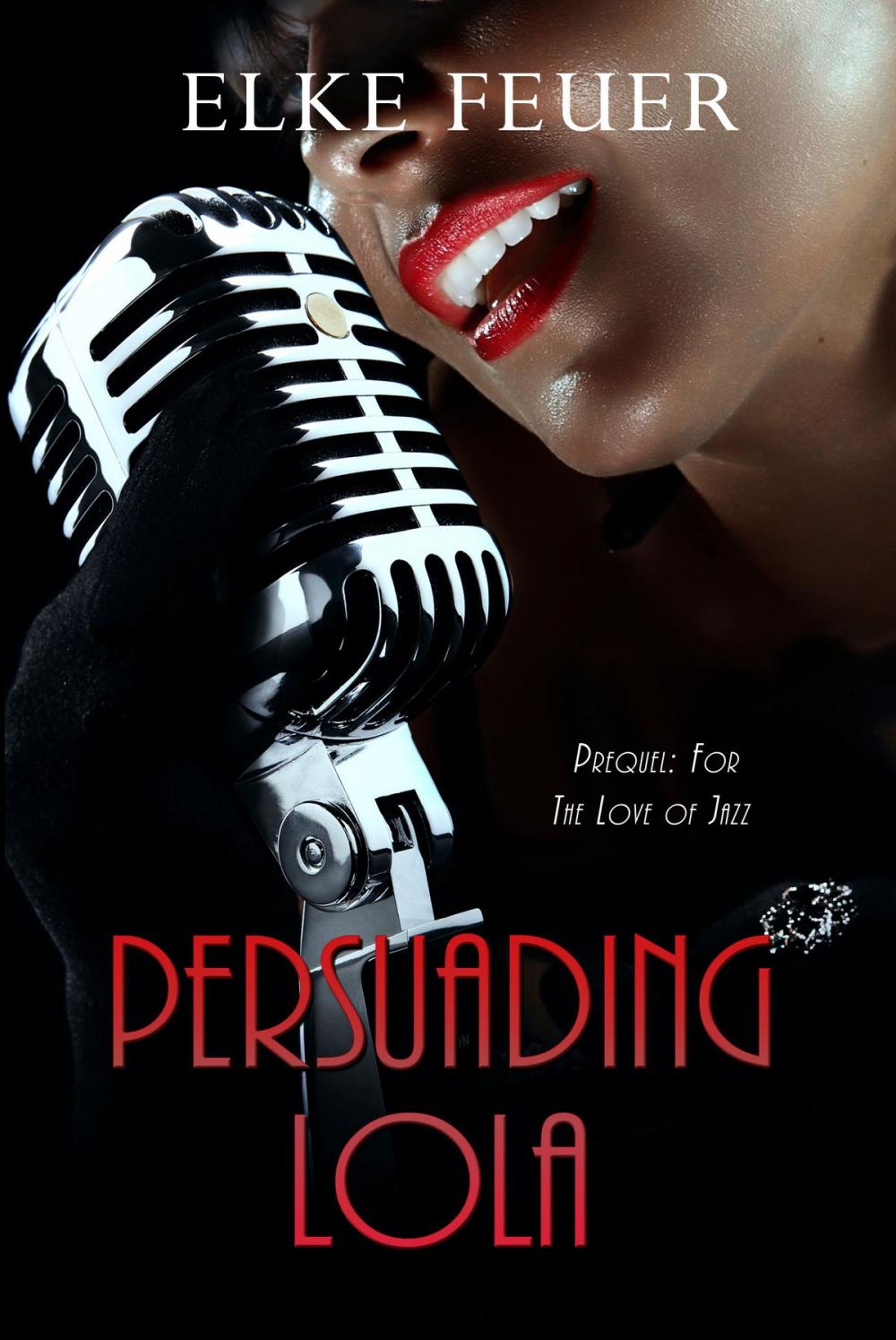 Big bigCover of Persuading Lola