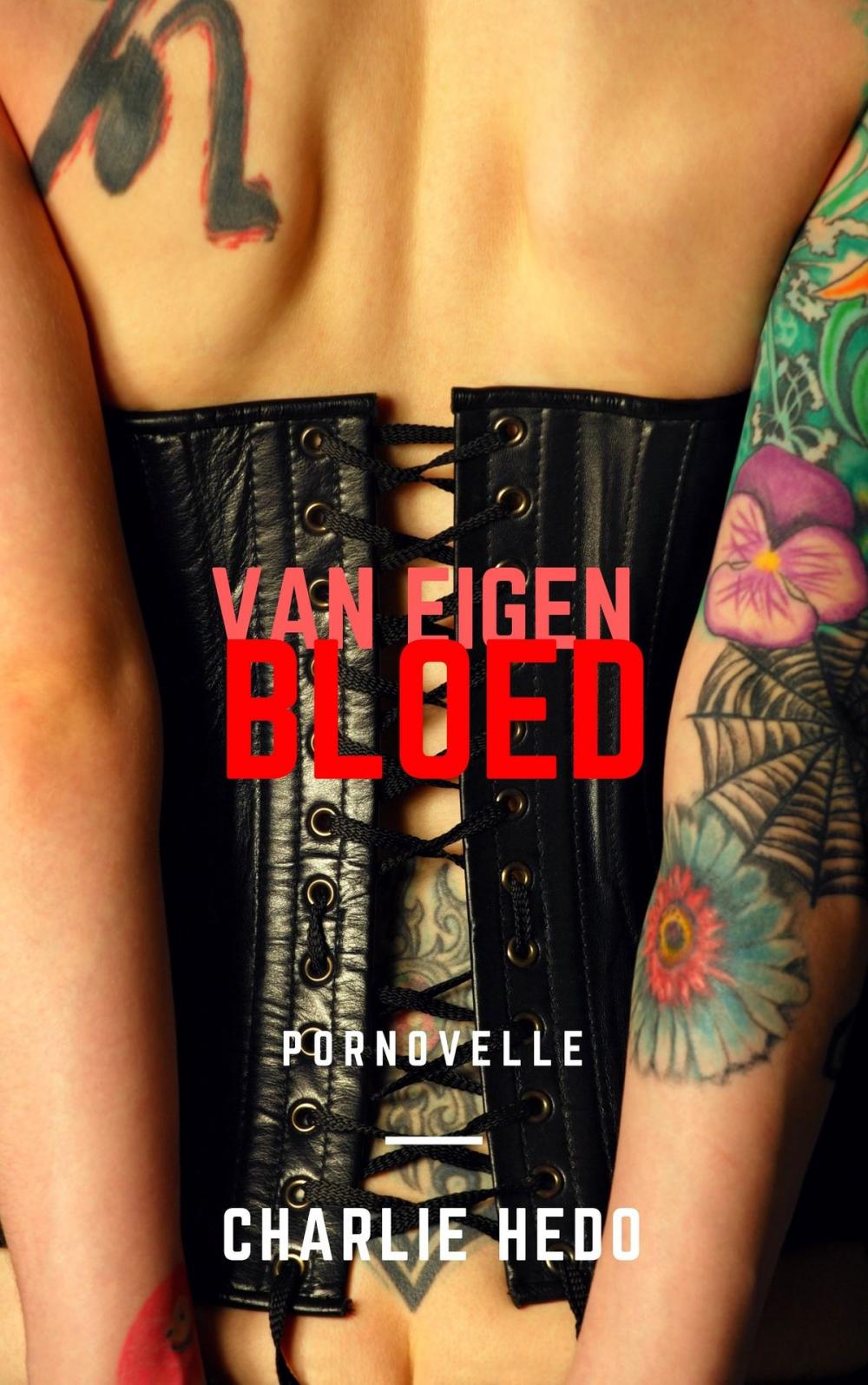 Big bigCover of Van Eigen Bloed