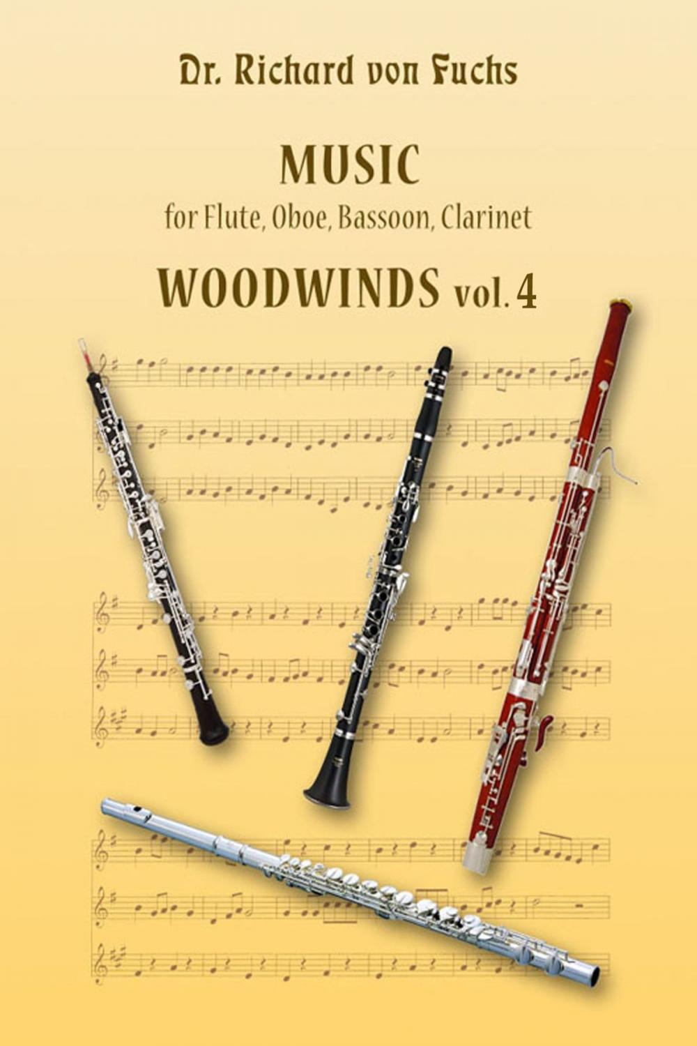 Big bigCover of Music for Flute, Oboe, Bassoon, Clarinet, Woodwinds Volume 4