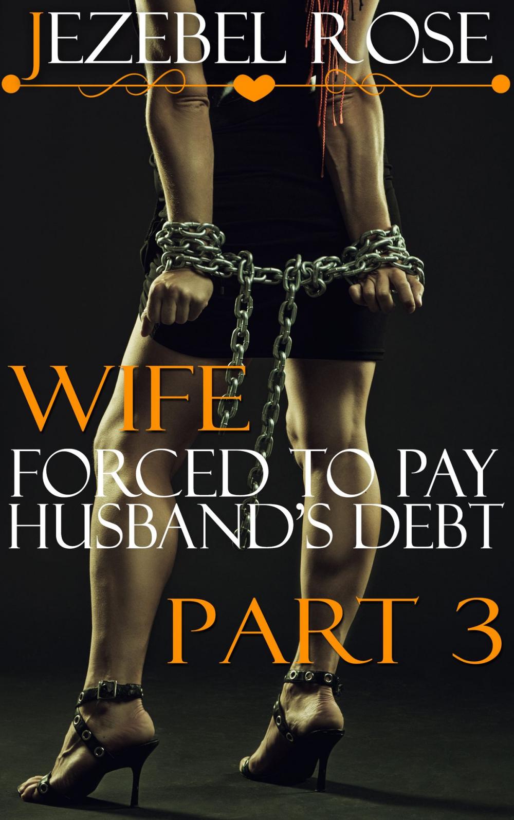 Big bigCover of Wife Forced to Pay Husband's Debt Part 3