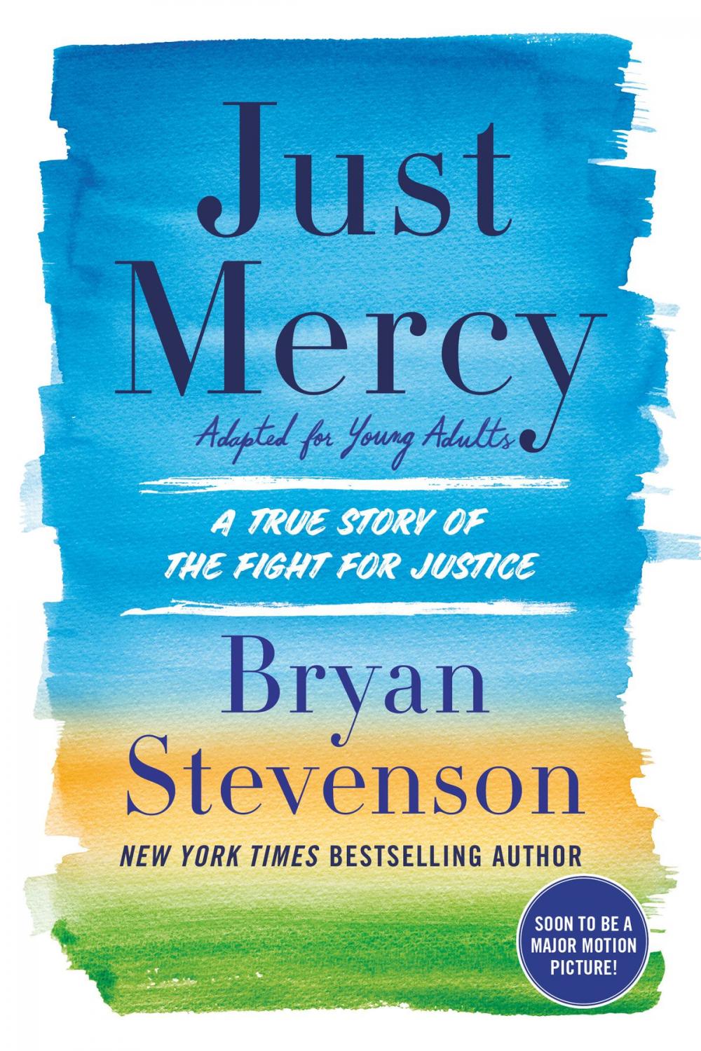 Big bigCover of Just Mercy (Adapted for Young Adults)