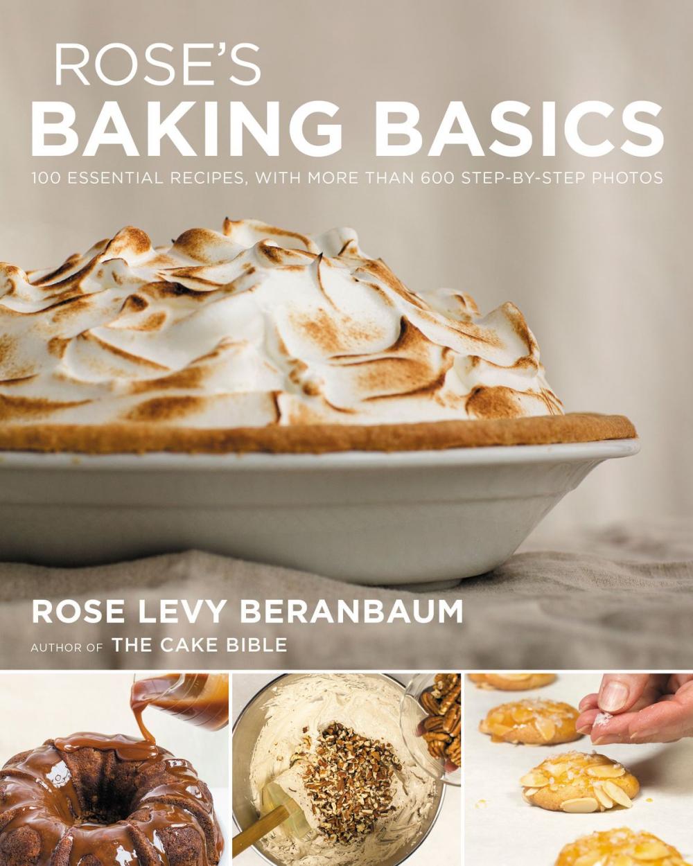 Big bigCover of Rose's Baking Basics