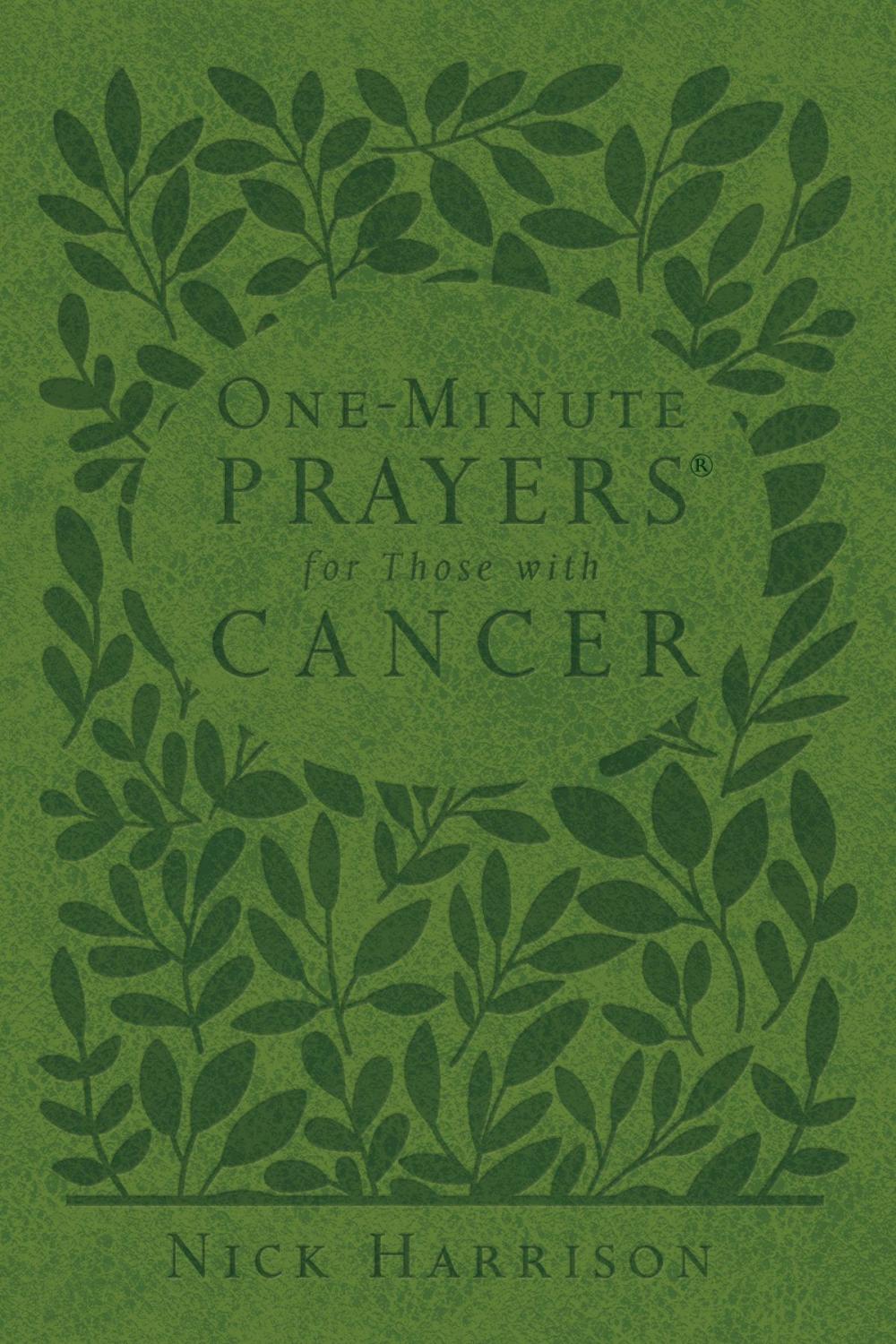 Big bigCover of One-Minute Prayers® for Those with Cancer