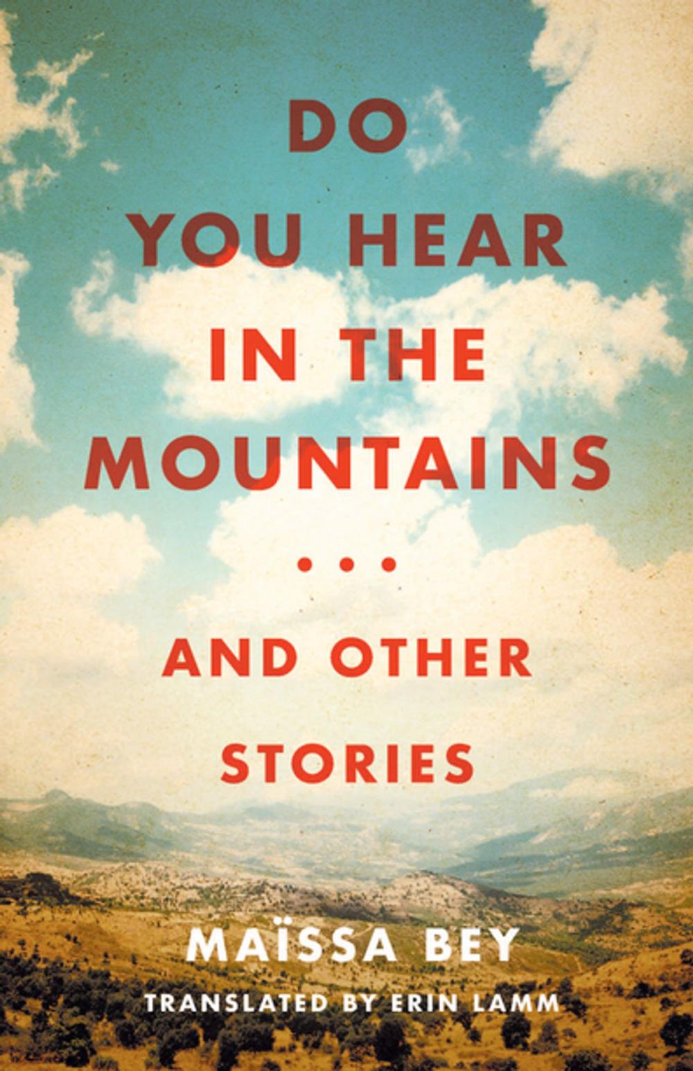 Big bigCover of Do You Hear in the Mountains... and Other Stories