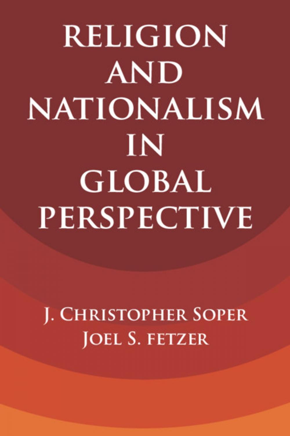 Big bigCover of Religion and Nationalism in Global Perspective