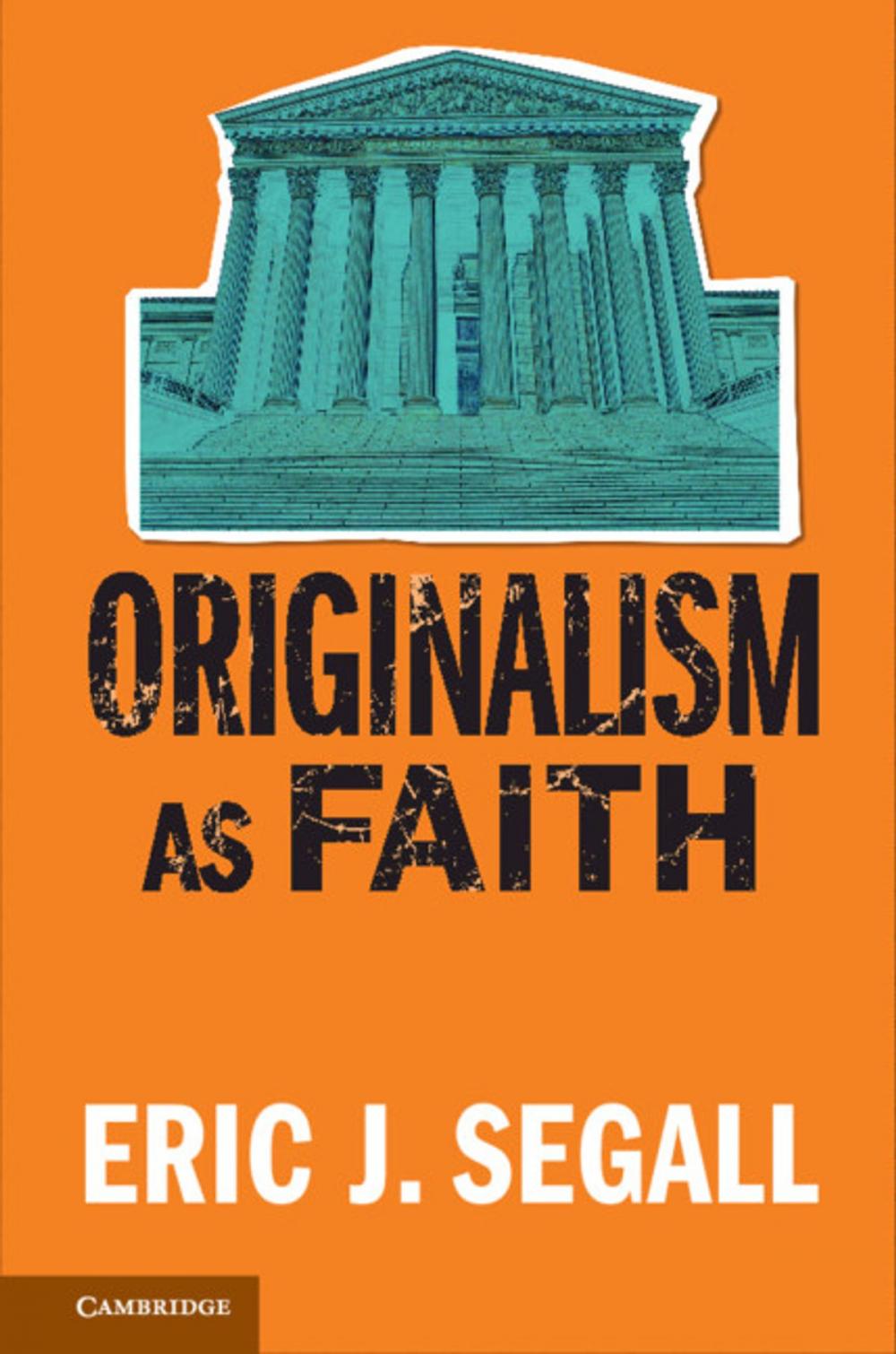 Big bigCover of Originalism as Faith