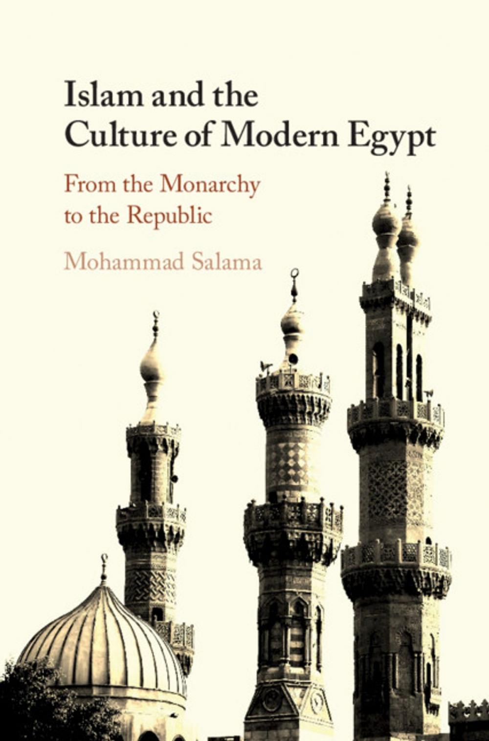 Big bigCover of Islam and the Culture of Modern Egypt