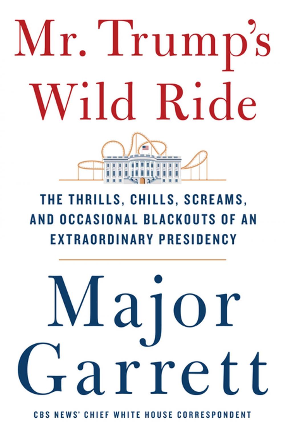 Big bigCover of Mr. Trump's Wild Ride