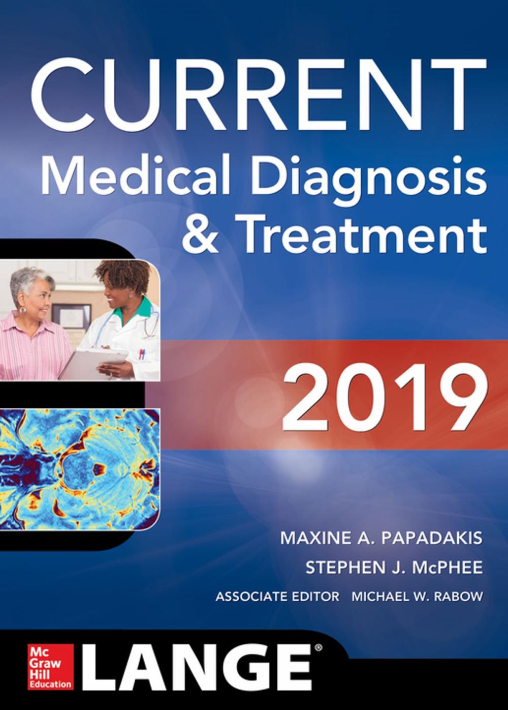 Big bigCover of CURRENT Medical Diagnosis and Treatment 2019