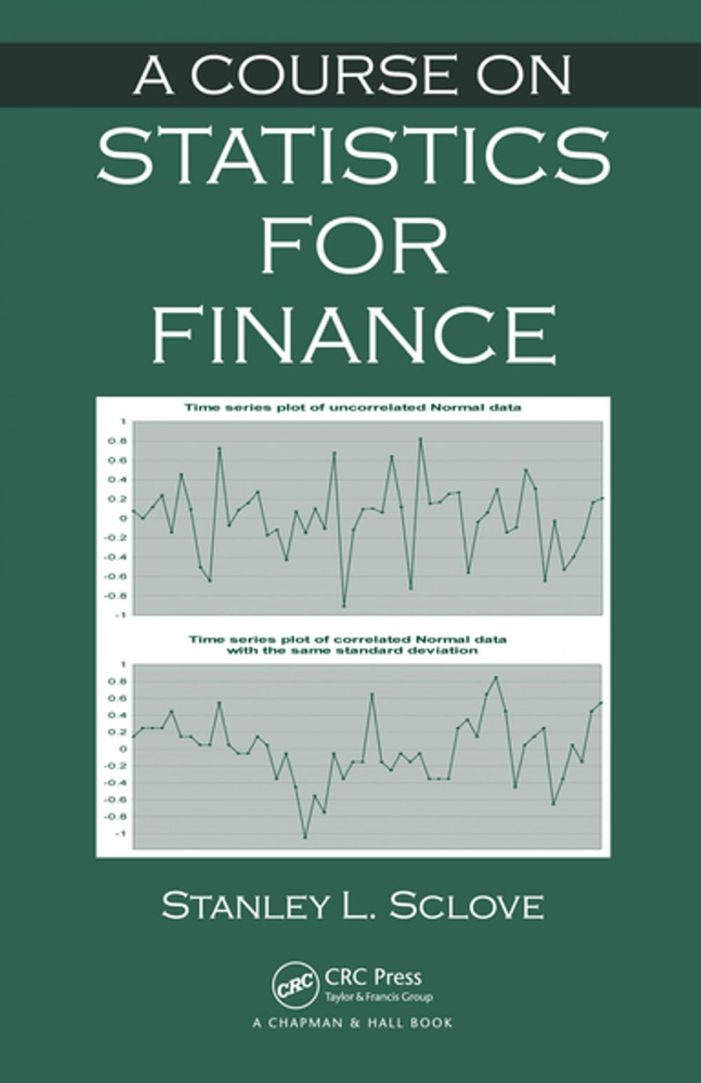 Big bigCover of A Course on Statistics for Finance