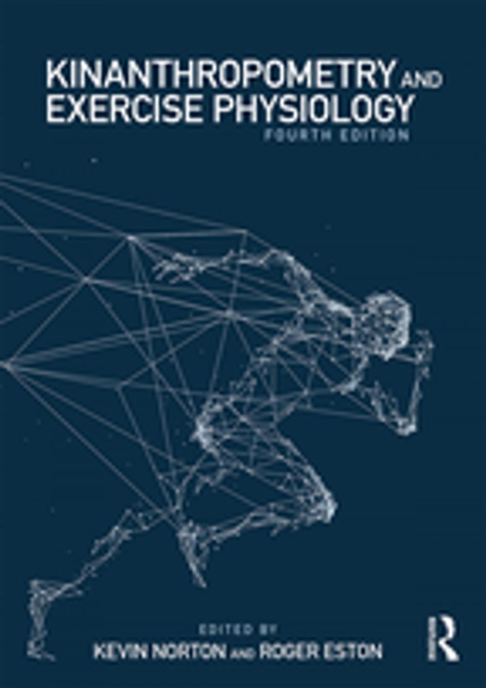 Big bigCover of Kinanthropometry and Exercise Physiology