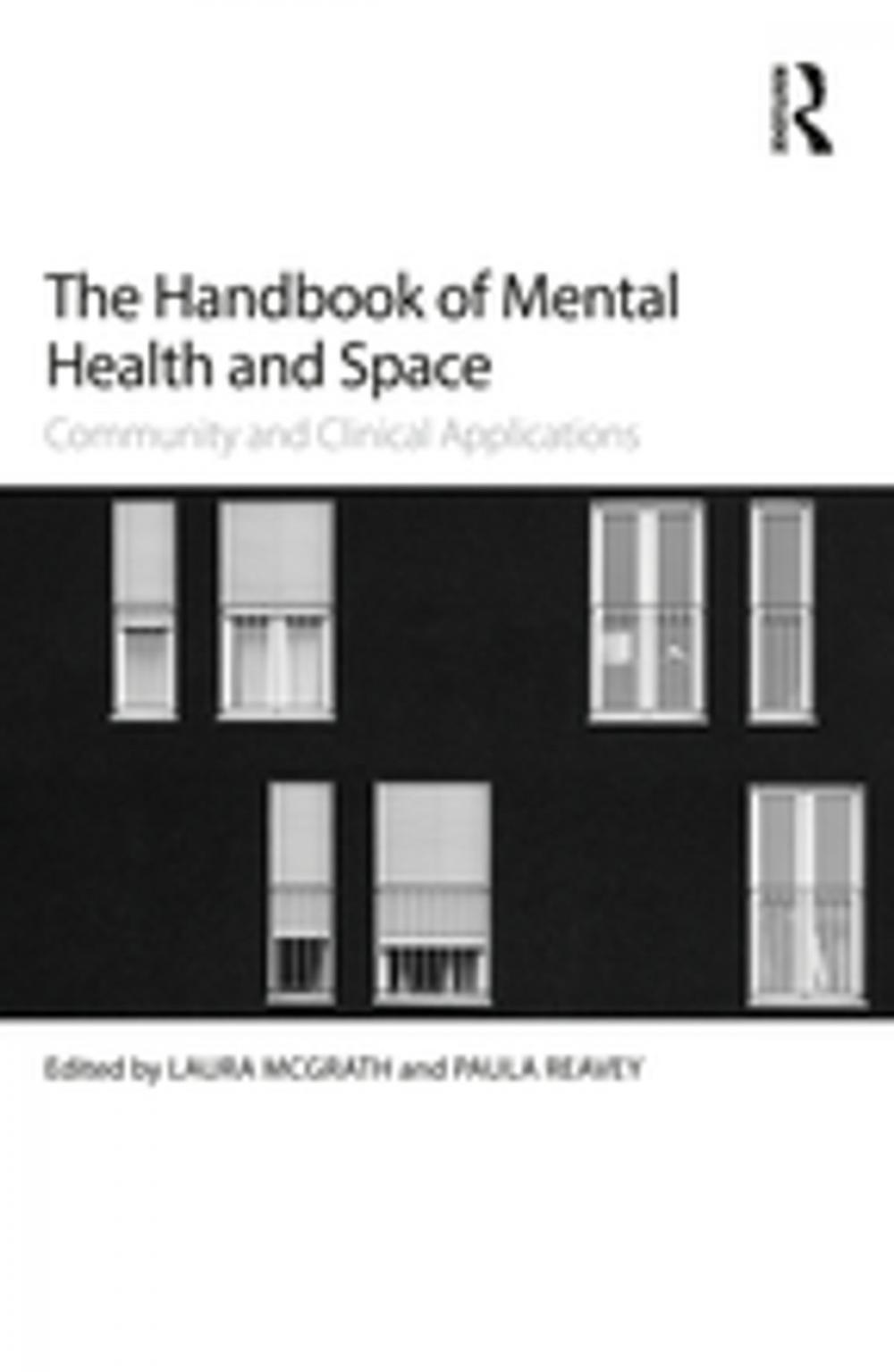 Big bigCover of The Handbook of Mental Health and Space