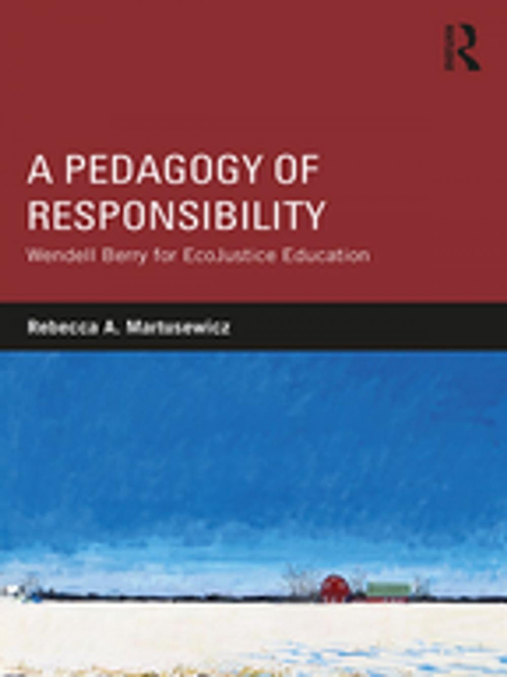 Big bigCover of A Pedagogy of Responsibility