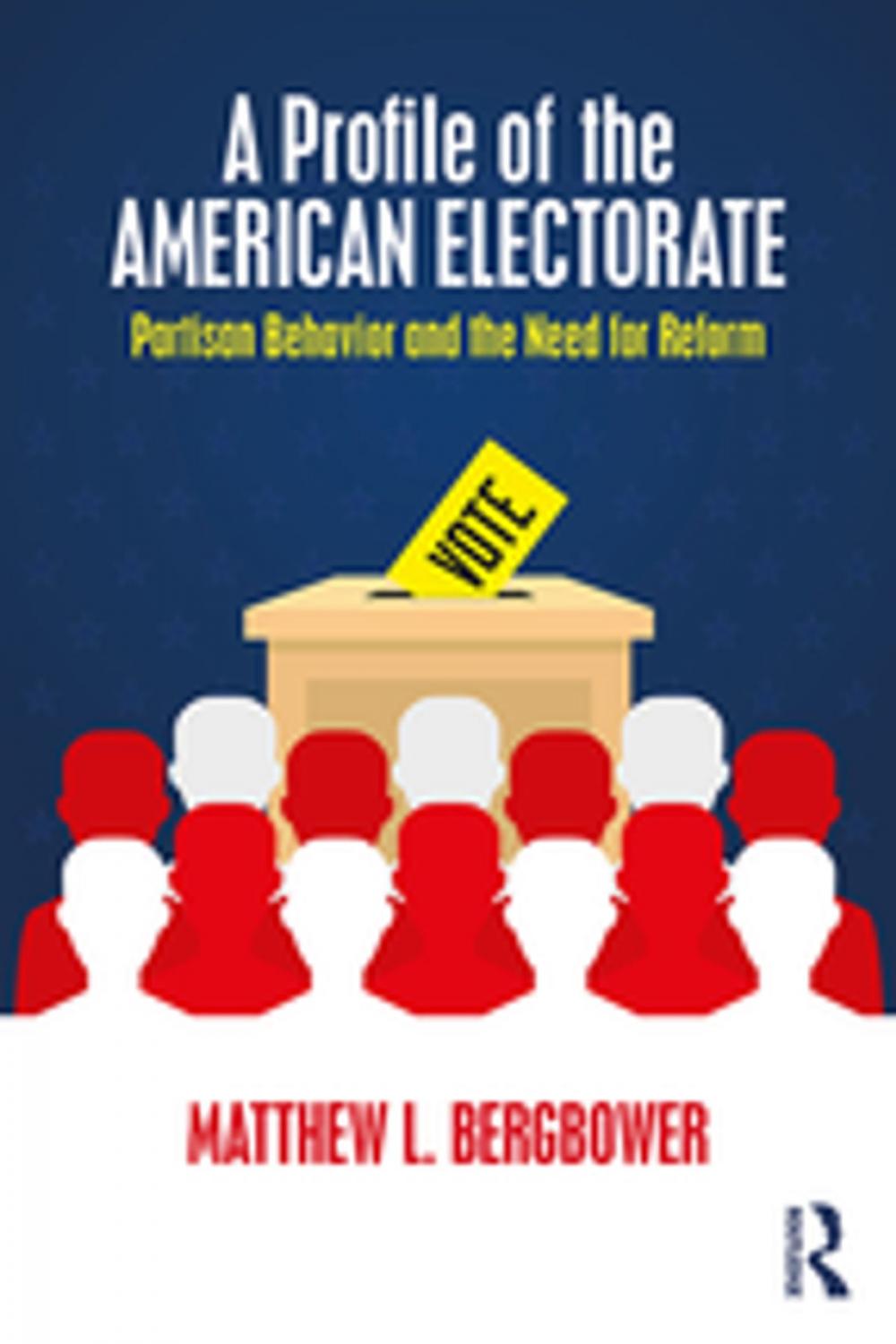 Big bigCover of A Profile of the American Electorate