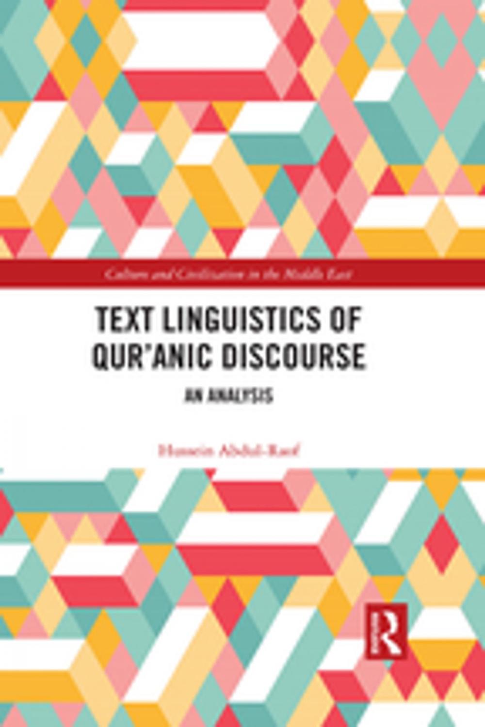 Big bigCover of Text Linguistics of Qur'anic Discourse