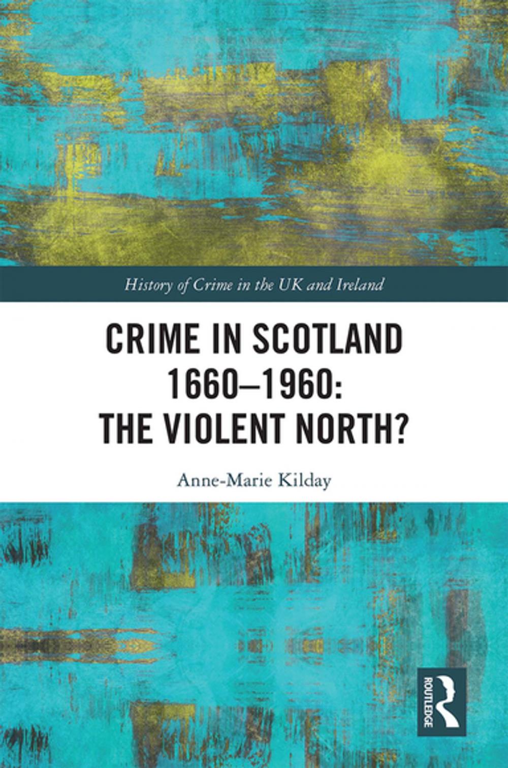 Big bigCover of Crime in Scotland 1660-1960