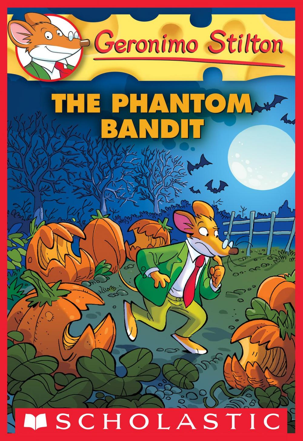 Big bigCover of The Phantom Bandit (Geronimo Stilton #70)