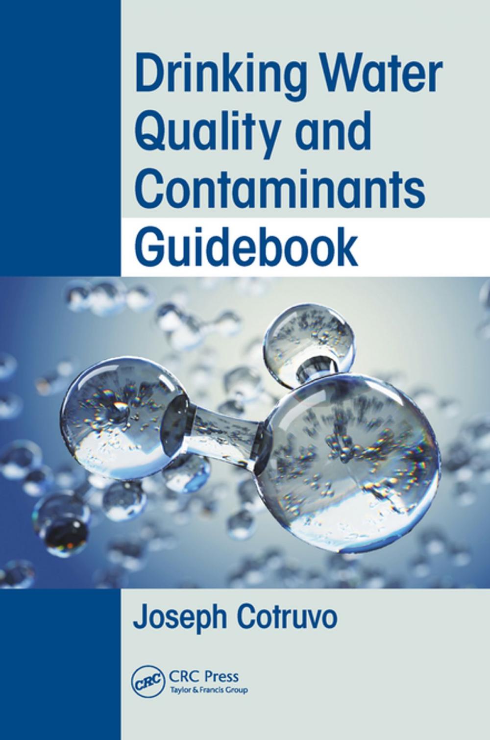 Big bigCover of Drinking Water Quality and Contaminants Guidebook