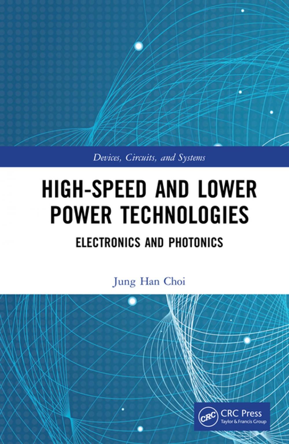 Big bigCover of High-Speed and Lower Power Technologies