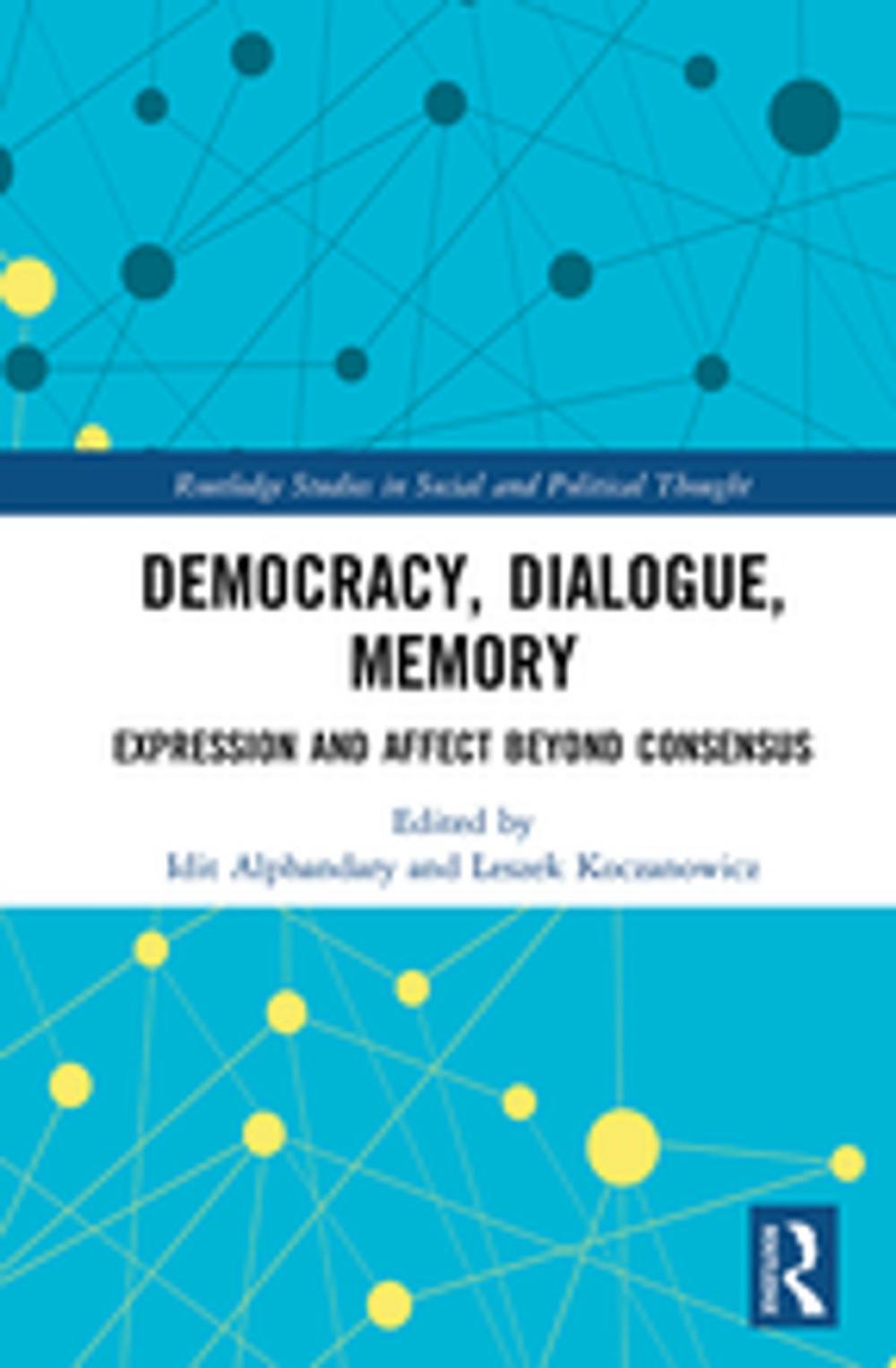 Big bigCover of Democracy, Dialogue, Memory