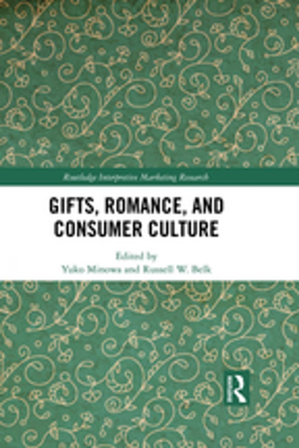 Big bigCover of Gifts, Romance, and Consumer Culture