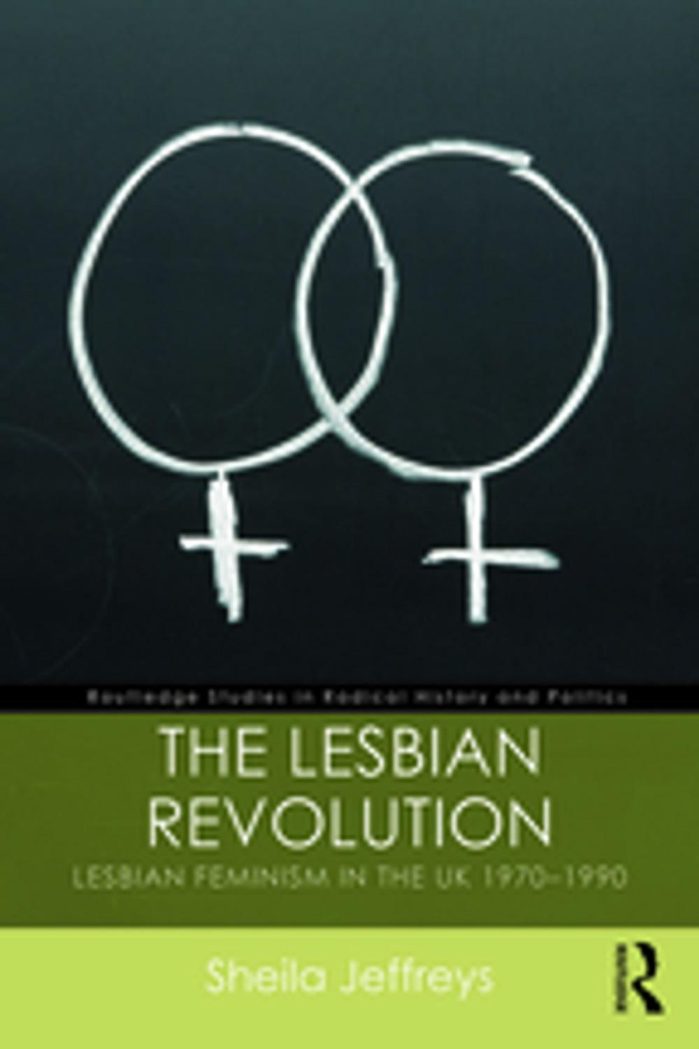 Big bigCover of The Lesbian Revolution