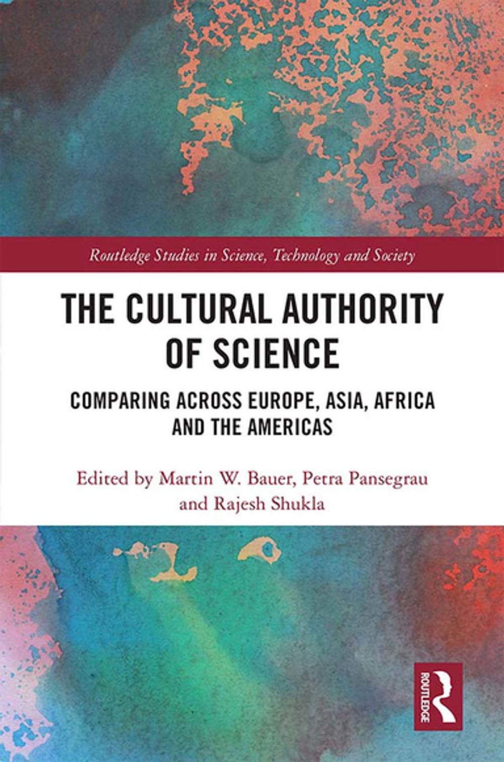 Big bigCover of The Cultural Authority of Science