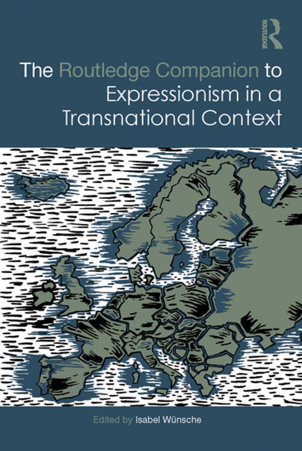 Big bigCover of The Routledge Companion to Expressionism in a Transnational Context