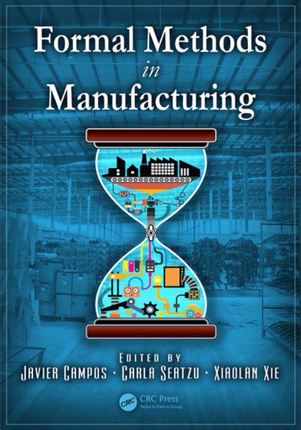 Big bigCover of Formal Methods in Manufacturing